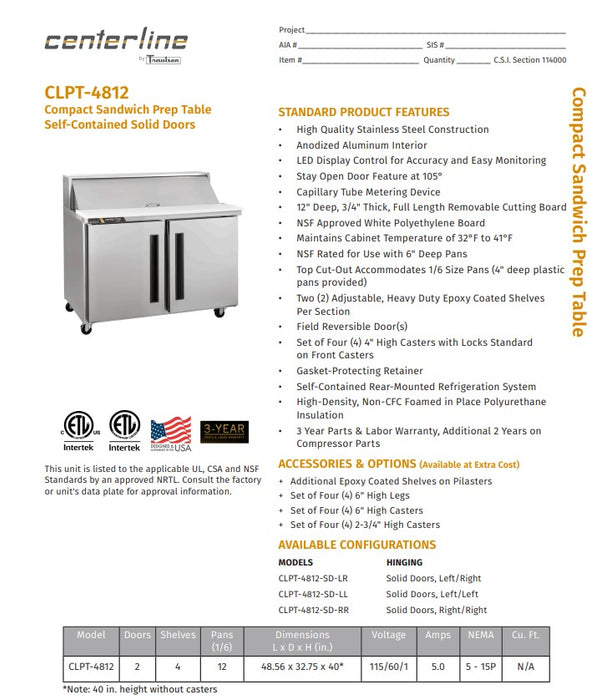 Centerline by Traulsen CLPT-4812-SD-LR 48" Sandwich/Salad Prep Table w/ Refrigerated Base, 115v