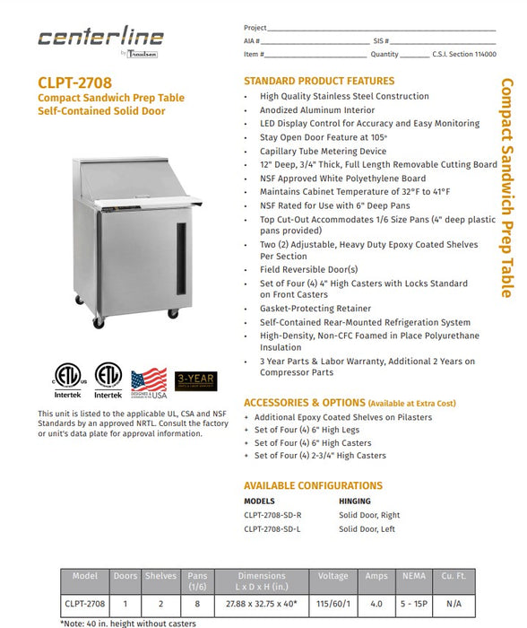 Centerline by Traulsen CLPT-2708-SD-R 27" Sandwich/Salad Prep Table w/ Refrigerated Base, 115v